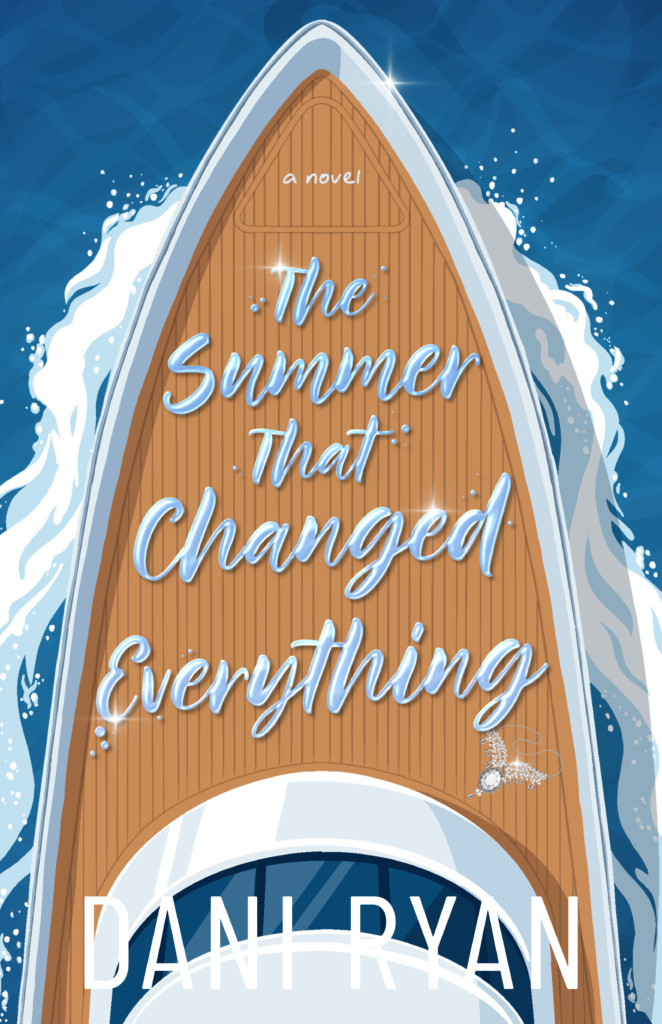 The Summer That Changed Everything by Dani Ryan ebook cover